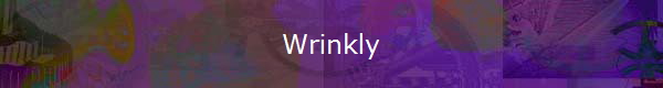 Wrinkly